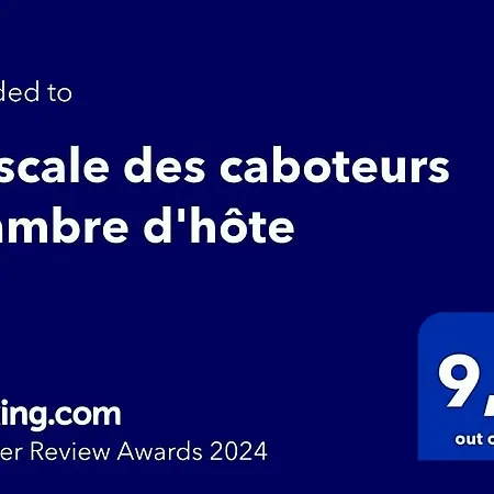 L'escale Des Caboteurs D'hote 3*